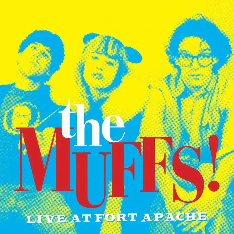 The Muffs - Live at Fort Apache - special LP release on limited colored vinyl for RSD26