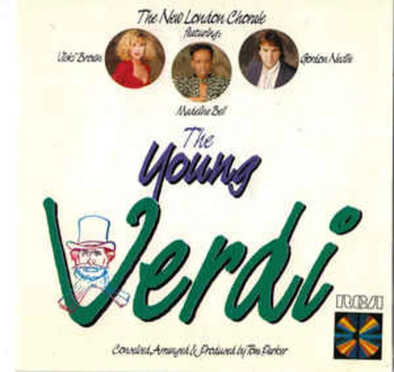 The New London Chorale*  The Young Verdi  (1988)