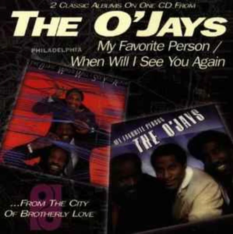 The O'Jays  My Favorite Person / When Will I See You Again  (1998)     CD