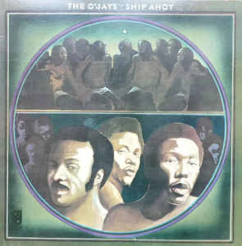 The O'Jays  Ship Ahoy  (1973)