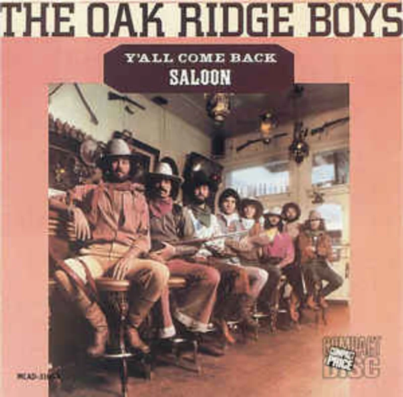 The Oak Ridge Boys  Y'All Come Back Saloon