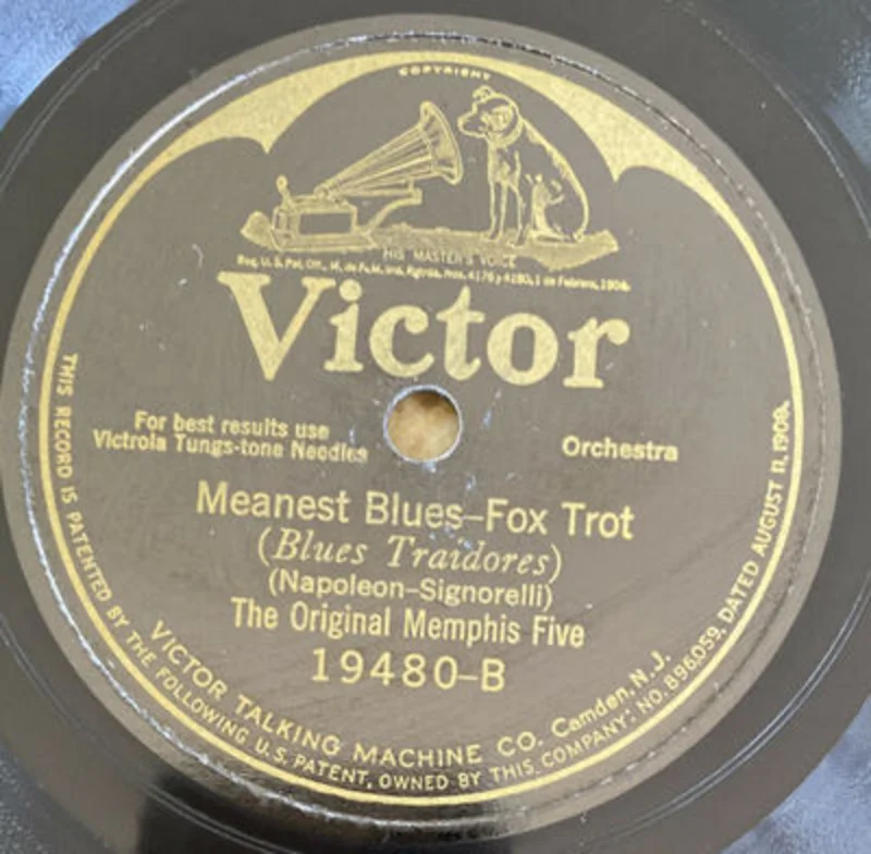 The Original Memphis Five - How Come You Do Me Like You Do b/w Meanest Blues