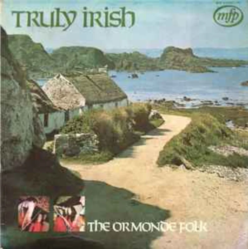 The Ormonde Folk  Truly Irish  (1971)