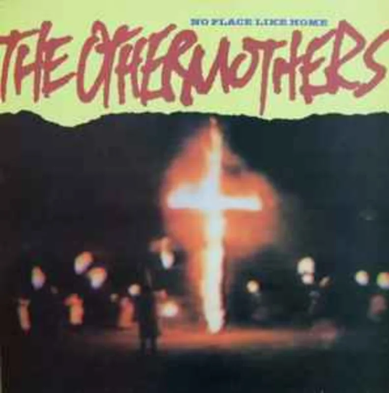 The Othermothers  No Place Like Home  (1985)