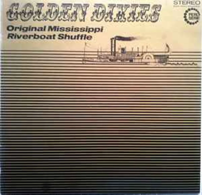 The Piccadilly-Six Jazzband*  Golden Dixies - Original Mississippi Riverboat Shuffle  (1970)