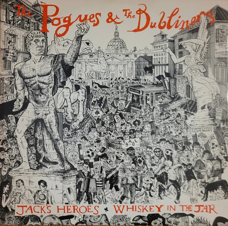 The Pogues & The Dubliners - Jack's Heroes / Whiskey In The Jar 12" Single