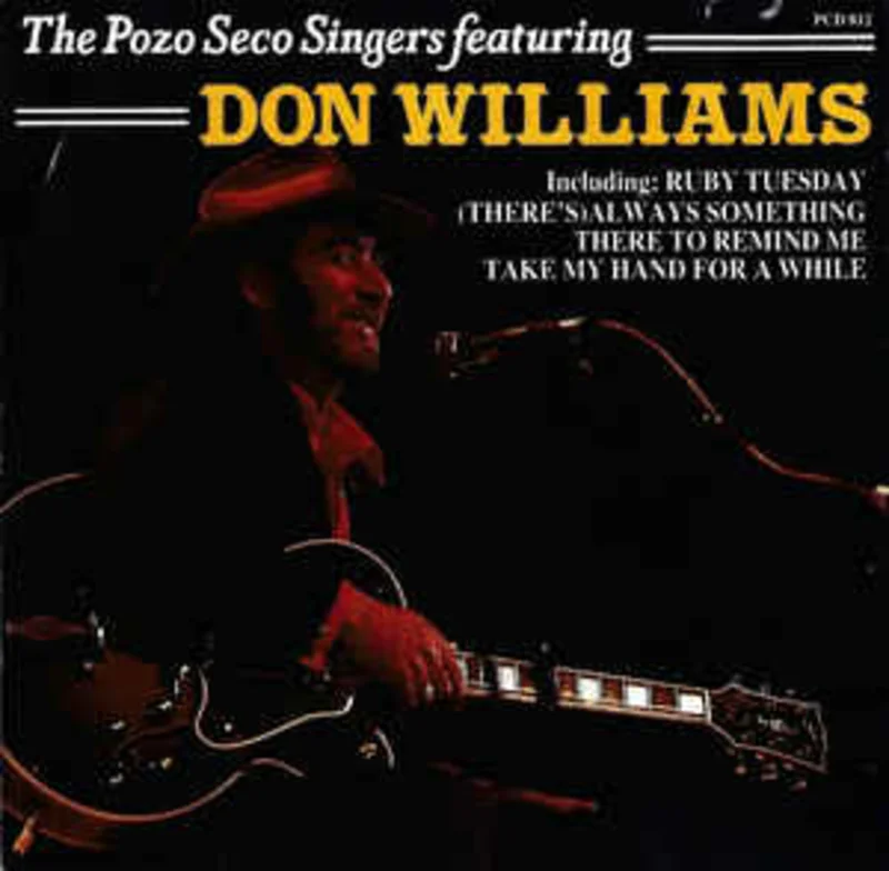 The Pozo Seco Singers* Featuring Don Williams (2)  The Pozo Seco Singers Featuring Don Williams  (1986)