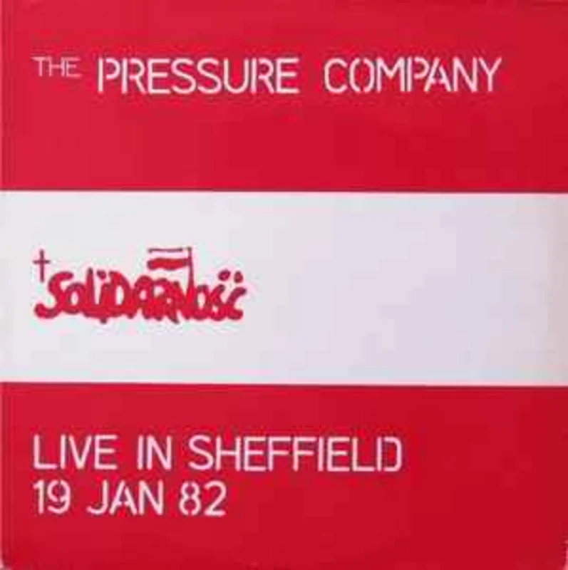 The Pressure Company  Live In Sheffield 19 Jan 82  (1982)
