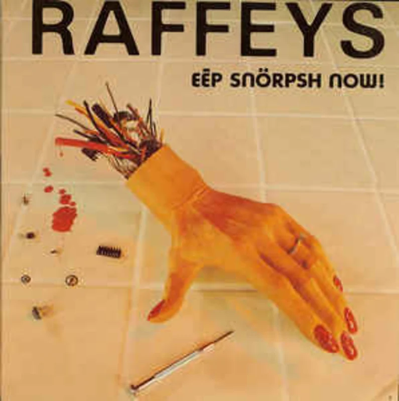 The Raffeys - Eep Snorpsh Now! USED POST PUNK / GOTH LP