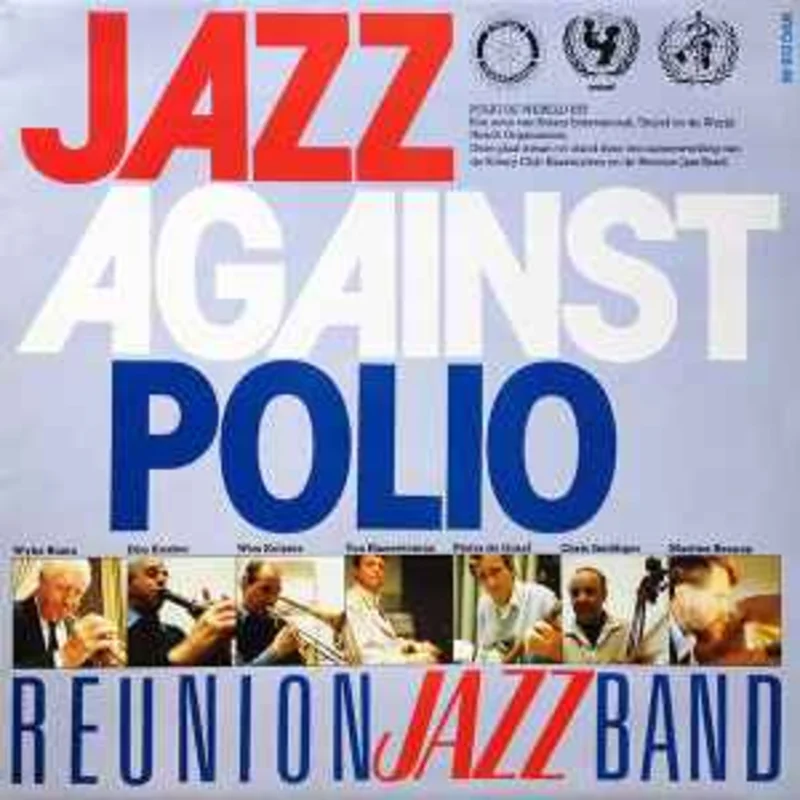 The Reunion Jazz Band  Jazz Against Polio  (1986)