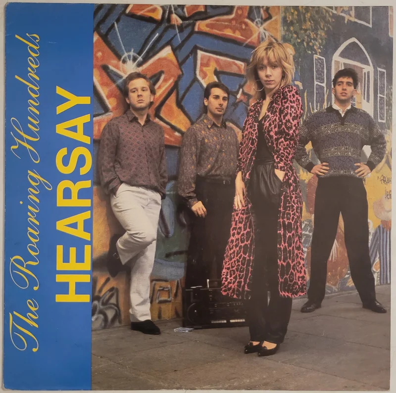The Roaring Hundreds - Hearsay Lp