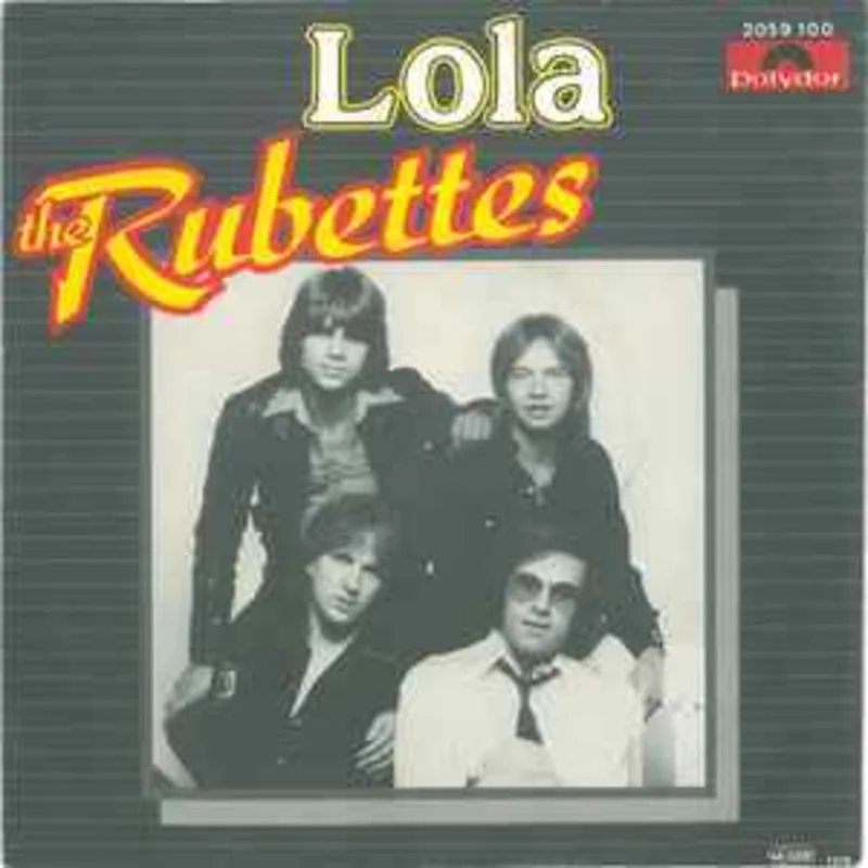 The Rubettes  Lola  (1979)     7"