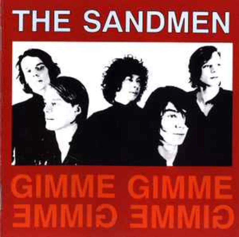 The Sandmen   Gimme Gimme  (1991)     CD