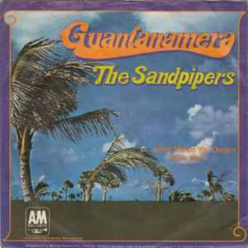 The Sandpipers  Guantanamera  (1967)     7"