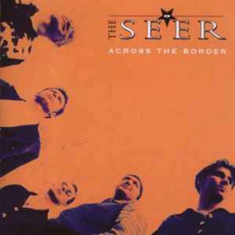 The Seer  Across The Border  (1995)     CD