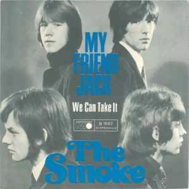 The Smoke  My Friend Jack  (1967)     7"
