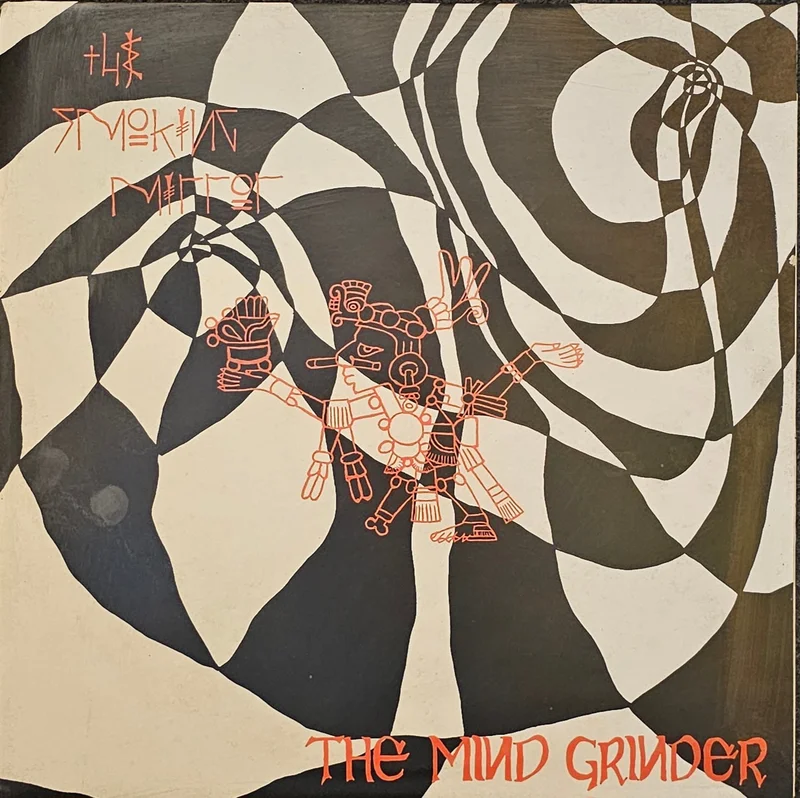 The Smoking Mirror - The Mind Grinder Lp