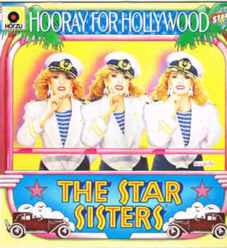The Star Sisters  Hooray For Hollywood  (1984)
