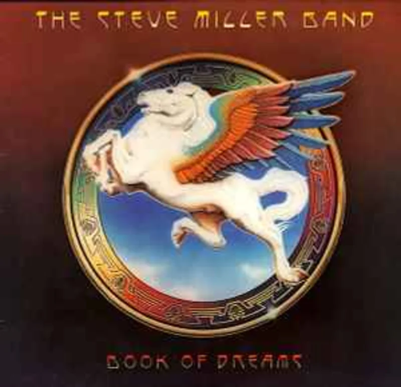 The Steve Miller Band*  Book Of Dreams  (1977)