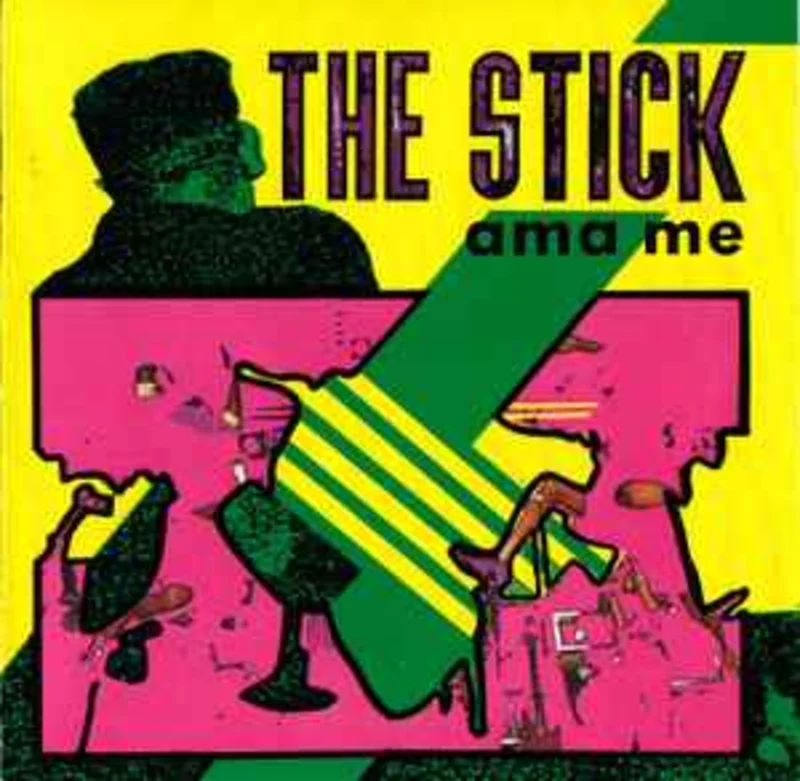 The Stick  Ama Me  (1990)     CD