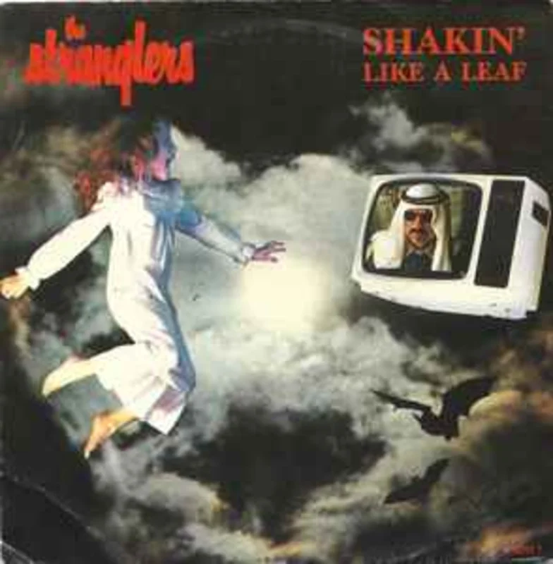 The Stranglers  Shakin' Like A Leaf  (1987)     7"