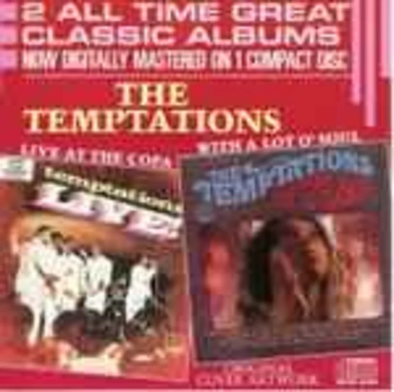 The Temptations  Live At The Copa / With A Lot O' Soul  (1986)     CD