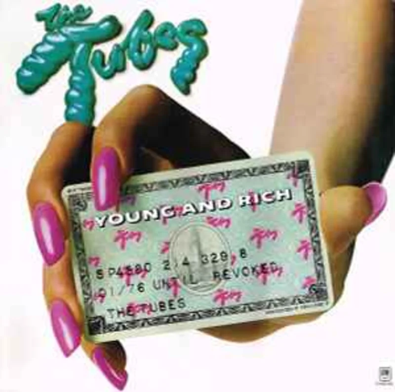 The Tubes  Young And Rich  (1976)