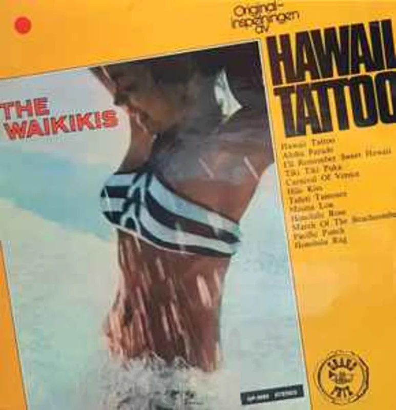The Waikikis*  Hawaii Tattoo