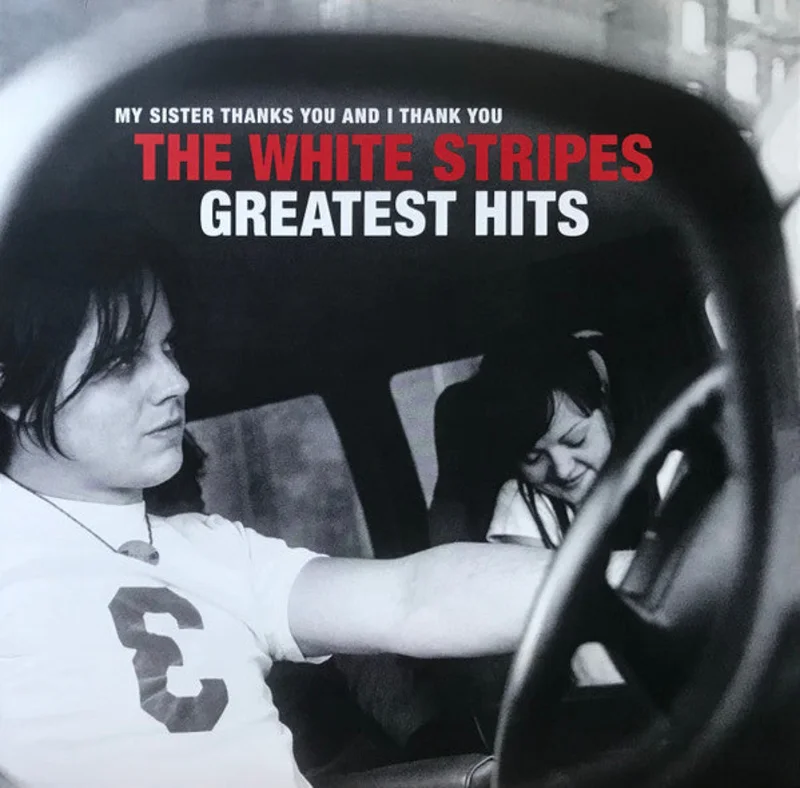The White Stripes Greatest Hits (Arrives in 21 Days)