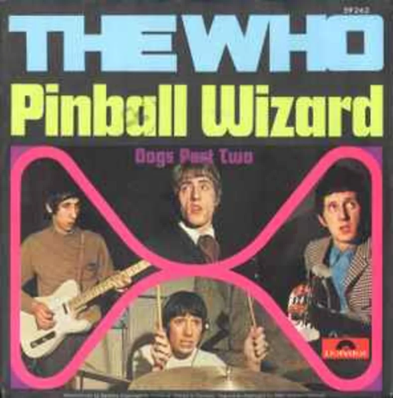 The Who  Pinball Wizard  (1969)     7"