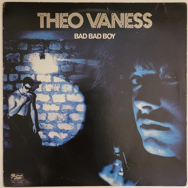 Theo Vaness - Bad Bad Boy Lp