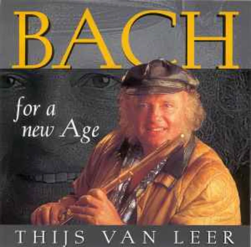 Thijs Van Leer  Bach For A New Age  (1999)     CD
