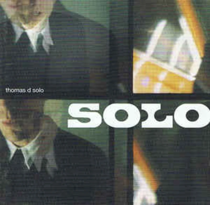 Thomas D  Solo  (1997)