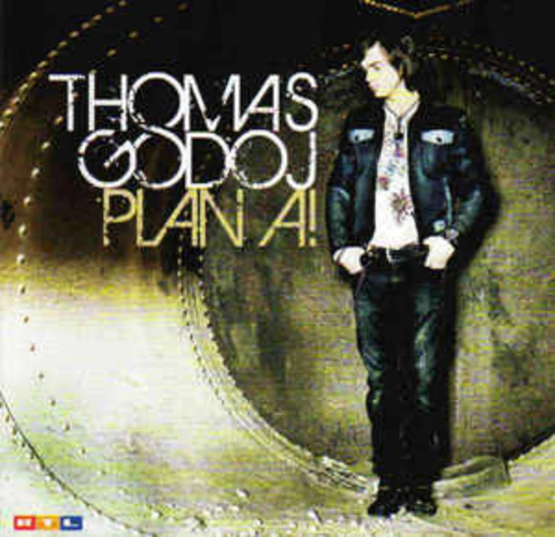 Thomas Godoj  Plan A! (2008)
