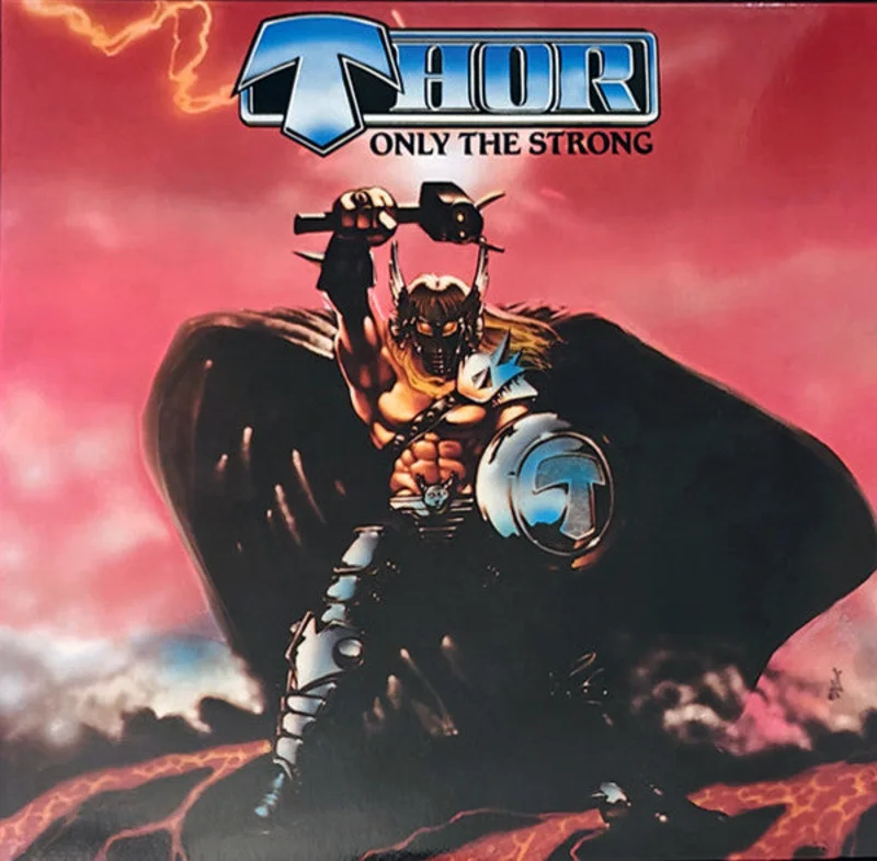 Thor - Only The Strong NEW METAL LP