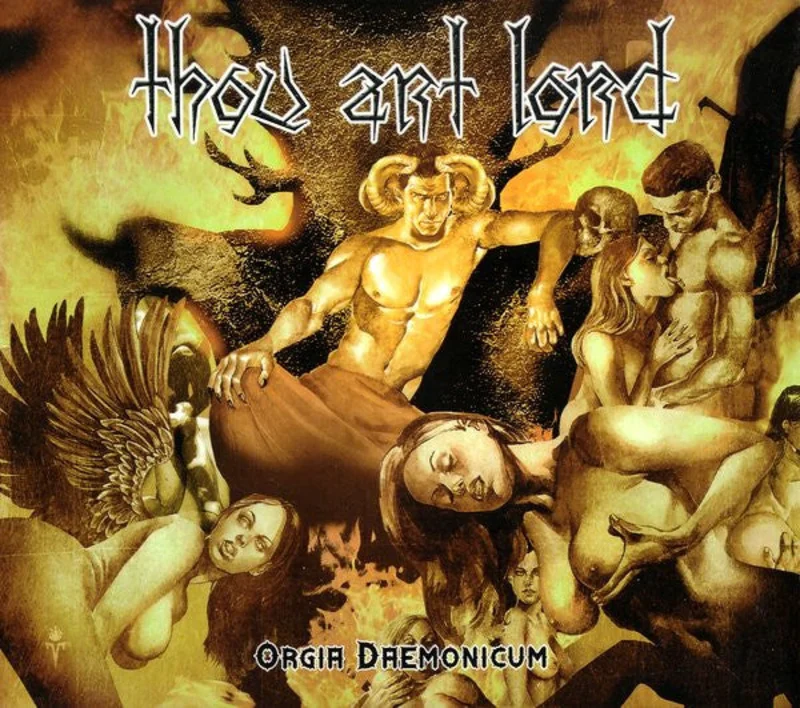Thou Art Lord - Orgia Daemonicum USED METAL CD