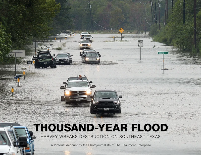 Thousand-Year Flood: Harvey Wreaks Destruction on Southeast Texas