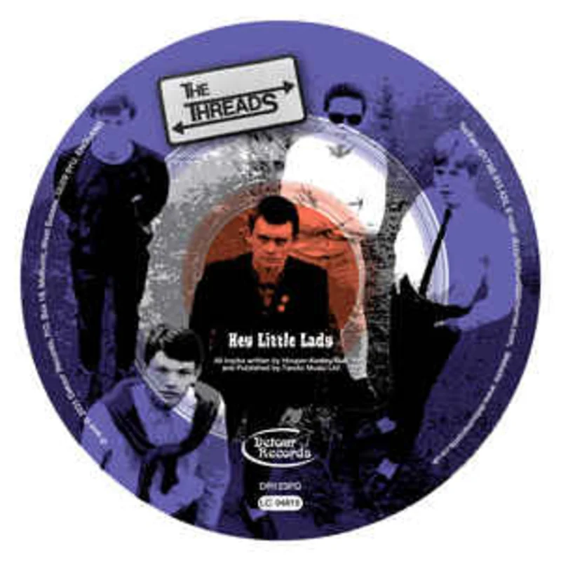 Threads - Hey Little Lady NEW 7" (pic disc)