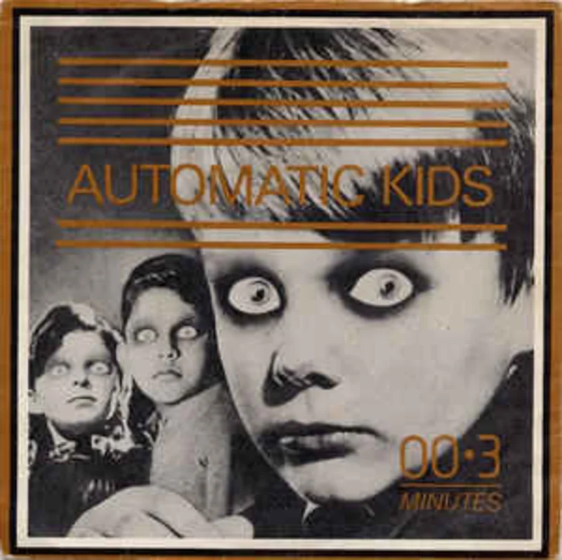 Three (3) Minutes - Automatic Kids USED 7"