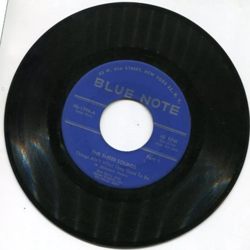 Three Sounds - Things Ain't What They Used to Be Pt.1/ Things Ain't What They Used to Be Pt.2