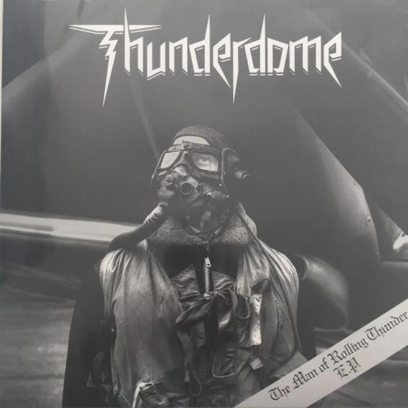 Thunderdome - The Man Of Rolling Thunder USED METAL LP