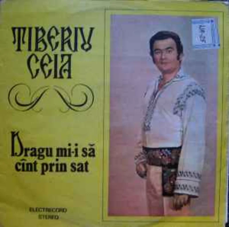 Tiberiu Ceia  Dragu Mi-i S Cnt Prin Sat  (1983)