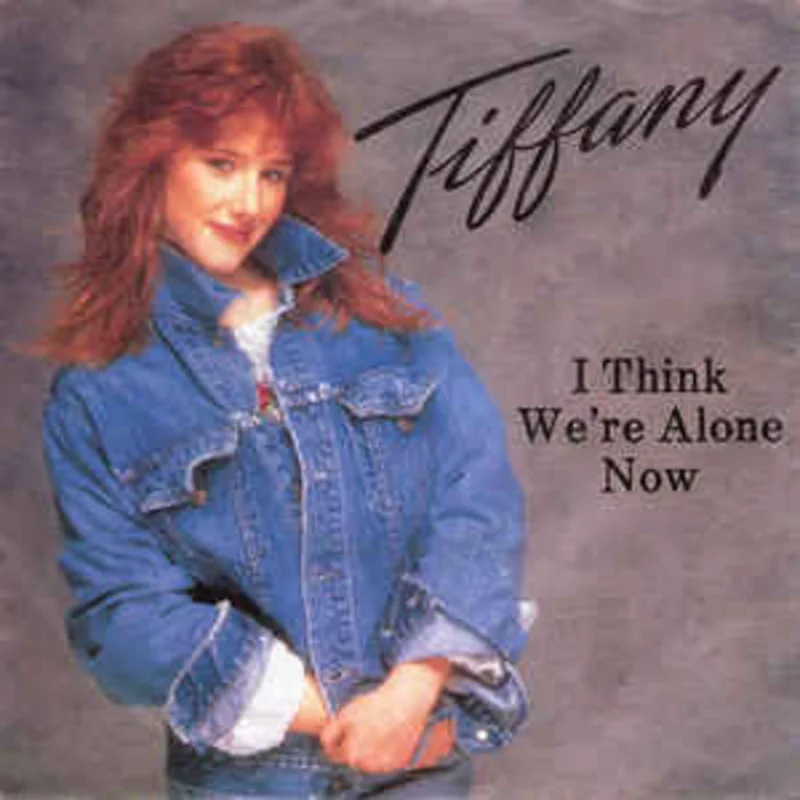 Tiffany  I Think We're Alone Now  (1987)
