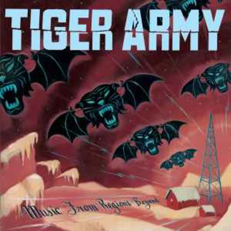 Tiger Army  Music From Regions Beyond  (2007)     CD