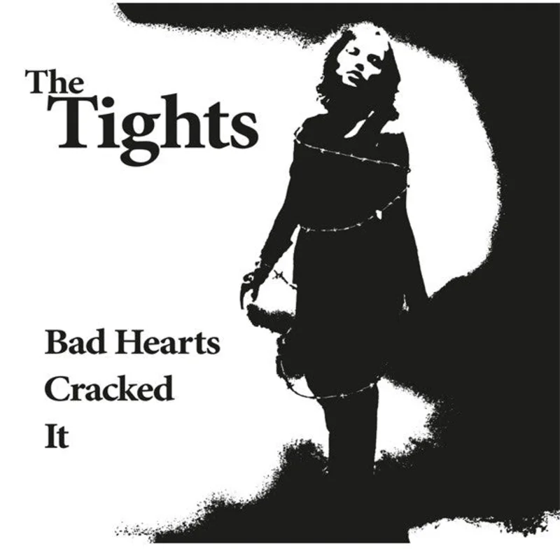 Tights - Bad Hearts NEW 7"