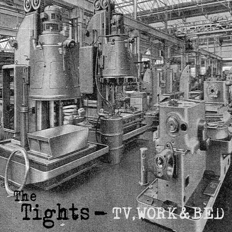 Tights - TV, Work & Bed NEW LP