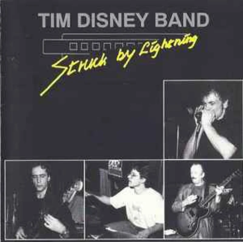 Tim Disney Band  Struck By Lightning  (1993)     CD