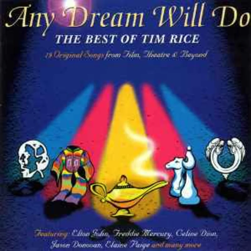 Tim Rice  Any Dream Will Do: The Best Of Tim Rice  (1994)     CD