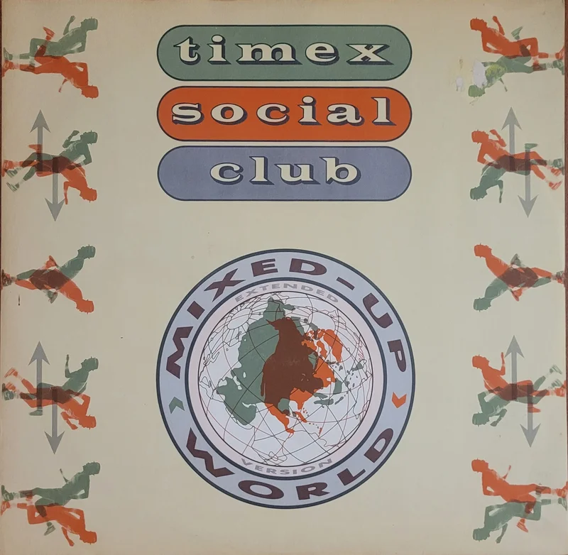Timex Social Club - Mixed Up World 12" Single