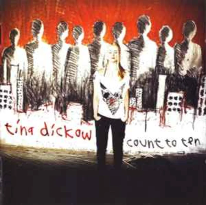 Tina Dickow  Count To Ten  (2008)     CD